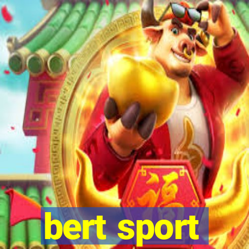 bert sport